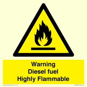 Warning diesel fuel Highly Flammable